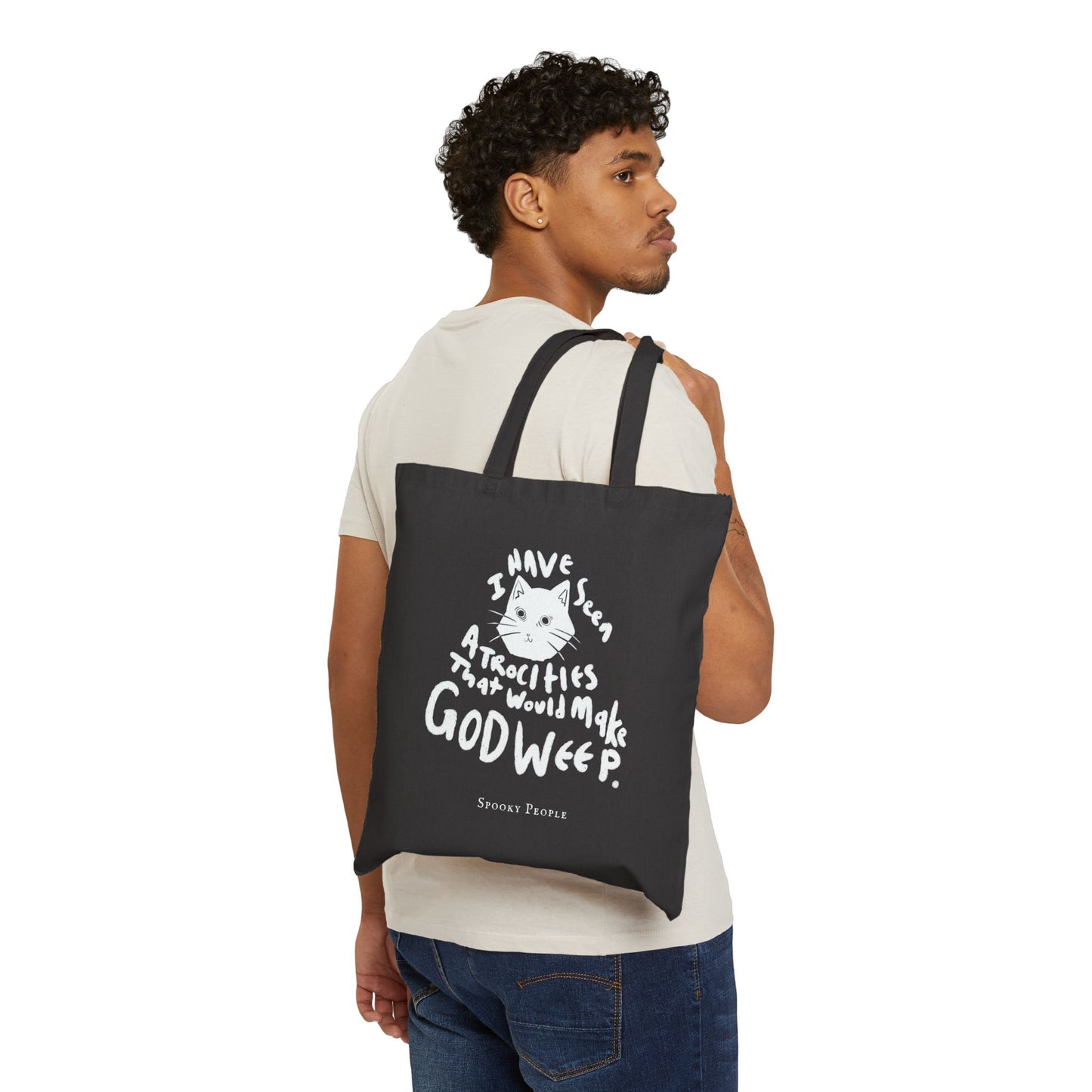 I have seen atrocities that would make God weep Cat Cotton Canvas Tote Bag