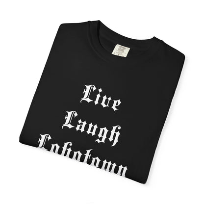 Live Laugh Lobotomy T-Shirt