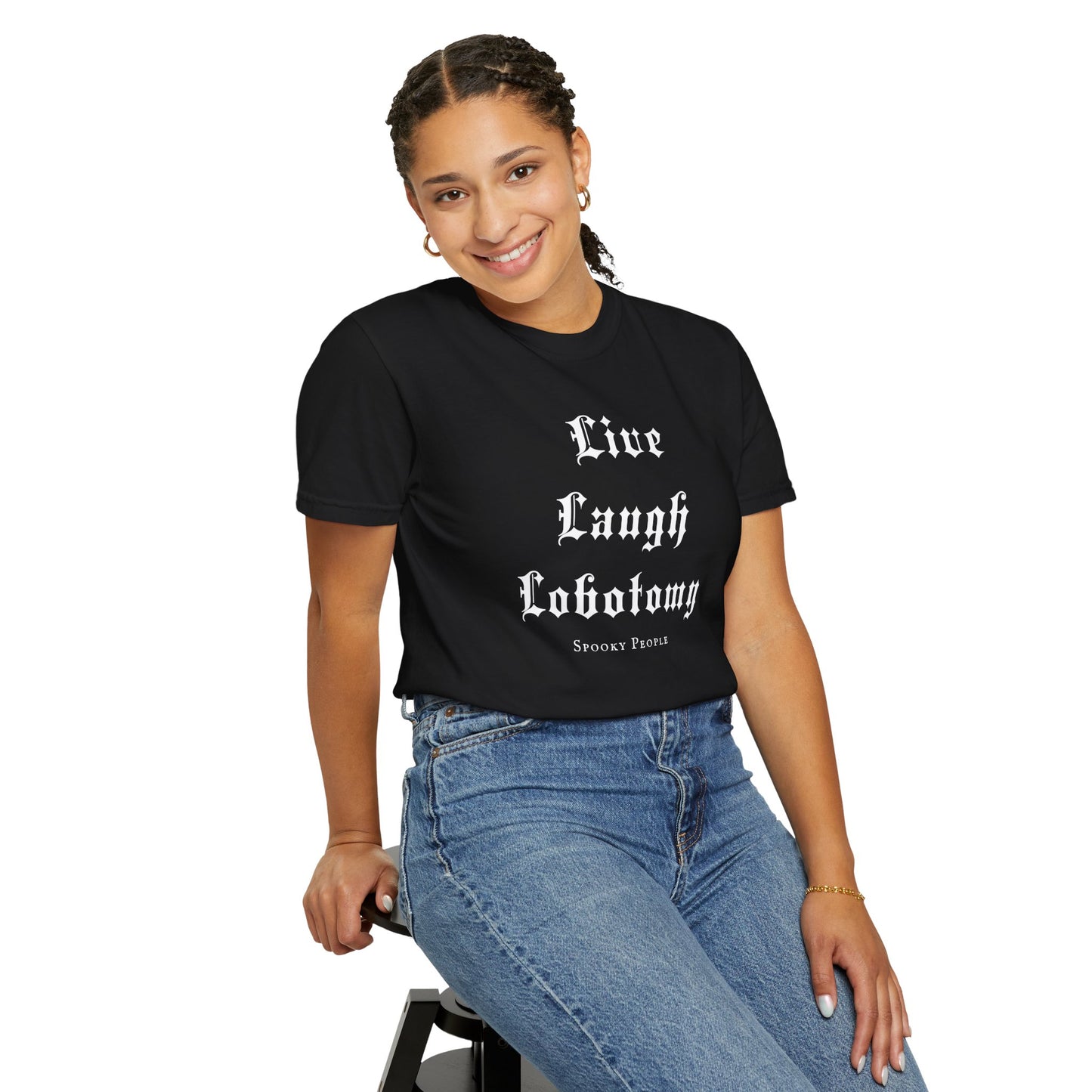 Live Laugh Lobotomy T-Shirt